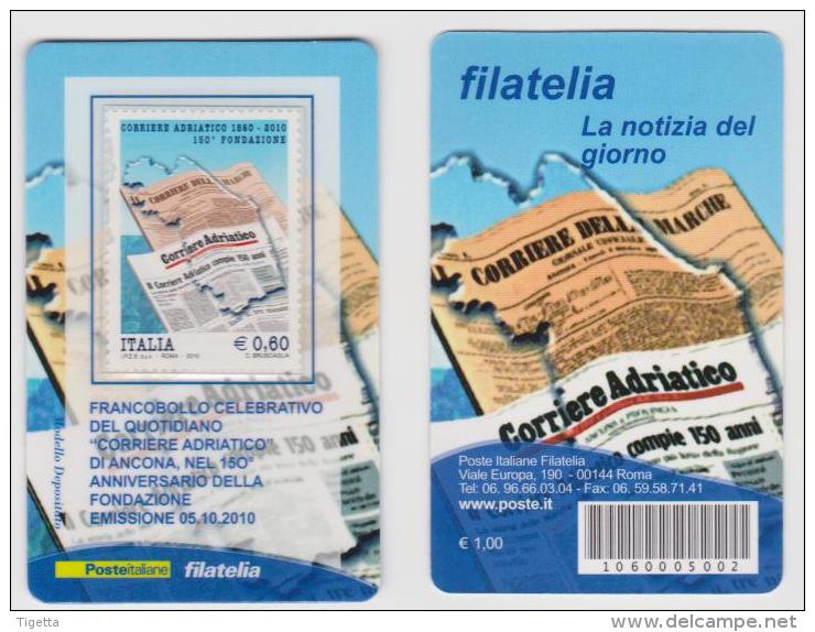 2010 - ITALIA -   TESSERA  FILATELICA   "150° ANNIVERSARIO FONDAZIONE DEL CORRIERE ADRIATICO " - Cartes Philatéliques