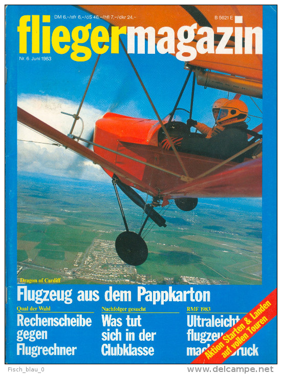 Magazin Fliegermagazin Nr. 6 06/1983 Segelfliegen Segelflieger Dragon Of Cardiff Deutschland Germany Juni - Cars & Transportation