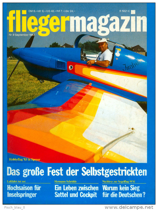 Magazin Fliegermagazin Nr. 9 09/1983 Segelfliegen Segelflieger Segelflug-WM Flug Deutschland Germany September - Auto En Transport