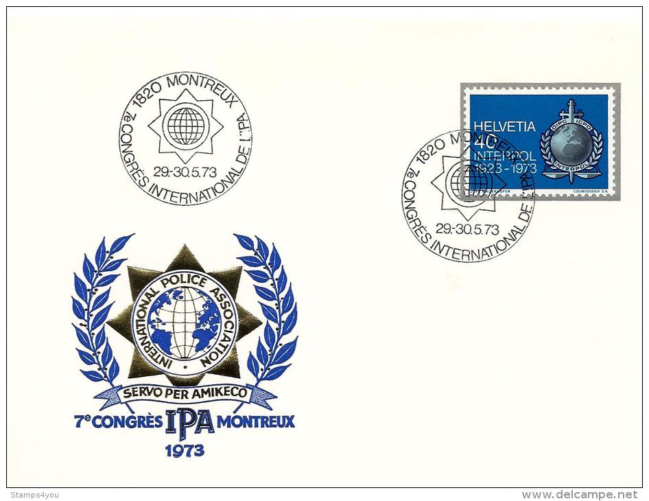 23028 -enveloppe Suisse Avec Timbre Interpol Et Oblit Spéciale "7e Congrès International IPA Montreux 1973" - Polizei - Gendarmerie