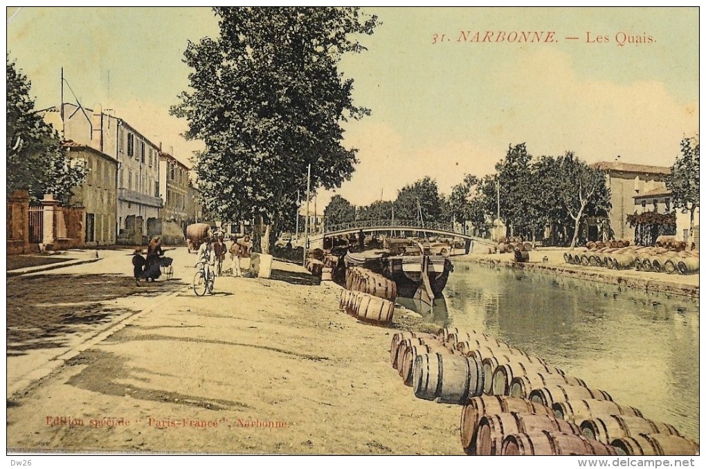 Narbonne - Les Quais - Tonneaux Au Bord De L'eau - Edition Spéciale "Paris-France" - Narbonne