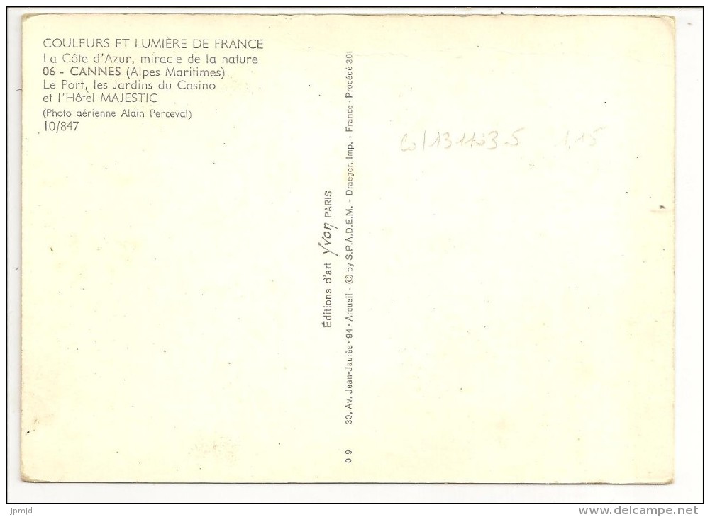 06 - CANNES - Le Port, Les Jardins Du Casino Et L´Hôtel MAJESTIC - éd. Yvon N° 10/847 - Cannes