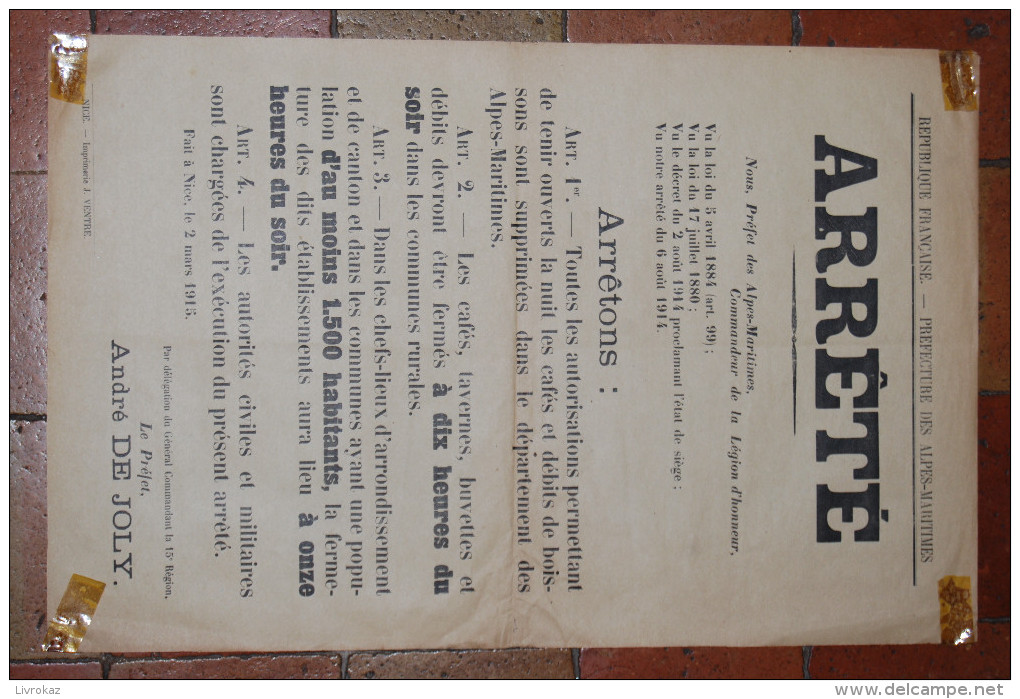 Affiche, Arrêté De Fermeture Des Cafés, Tavernes, Buvettes Et Débits, Préfet Des Alpes Maritimes, 2 Mars 1915, ORIGINAL - Afiches