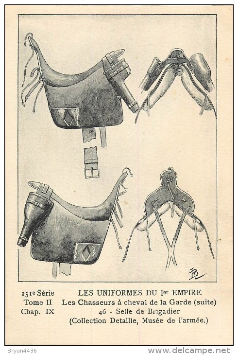 Uniforme Du 1° Empire - ** Selle De Brigadier Des Chasseurs à Cheval De La Garde **-  Carte N° Série 151 - R. Louis Ill. - Uniformi