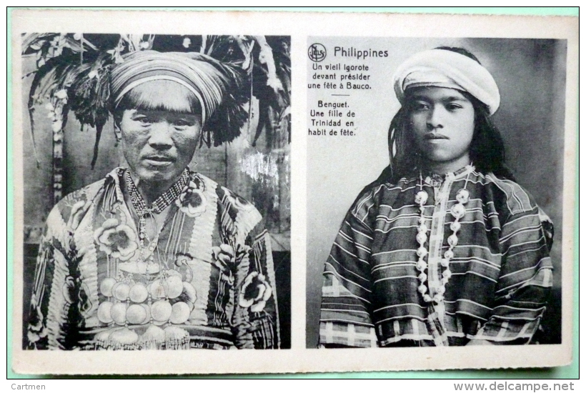 PHILIPPINES VIEIL IGOROTE  ET BENGUET   FILLE DE TRINIDAD EN HABIT DE FETE ETHNOLOGIE - Philippines