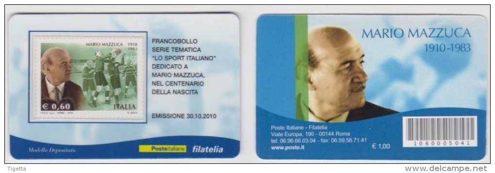 2010 - ITALIA -  TESSERA  FILATELICA   "CENTENARIO DELLA NASCITA DI MARIO MAZZUCA" - Cartes Philatéliques