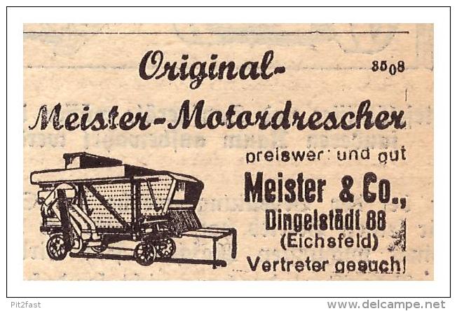 Original Werbung - 1939 - Motordrescher , Meister & Co In Dingelstädt 99 , Eichsfeld !! - Optica