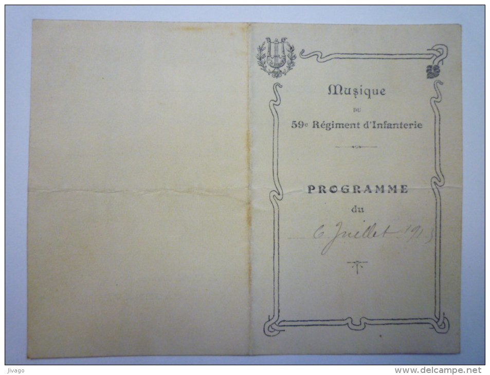 Musique Du  59è  Régiment D´Infanterie  :  Programme Du 6  Juillet   1913 - Non Classés