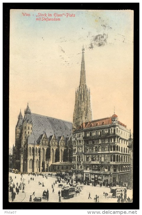 Wien 'Stock Im Eisen'-Platz Mit Stefansdom / Old Tramway, People On Street / Postcard Traveled - Kirchen