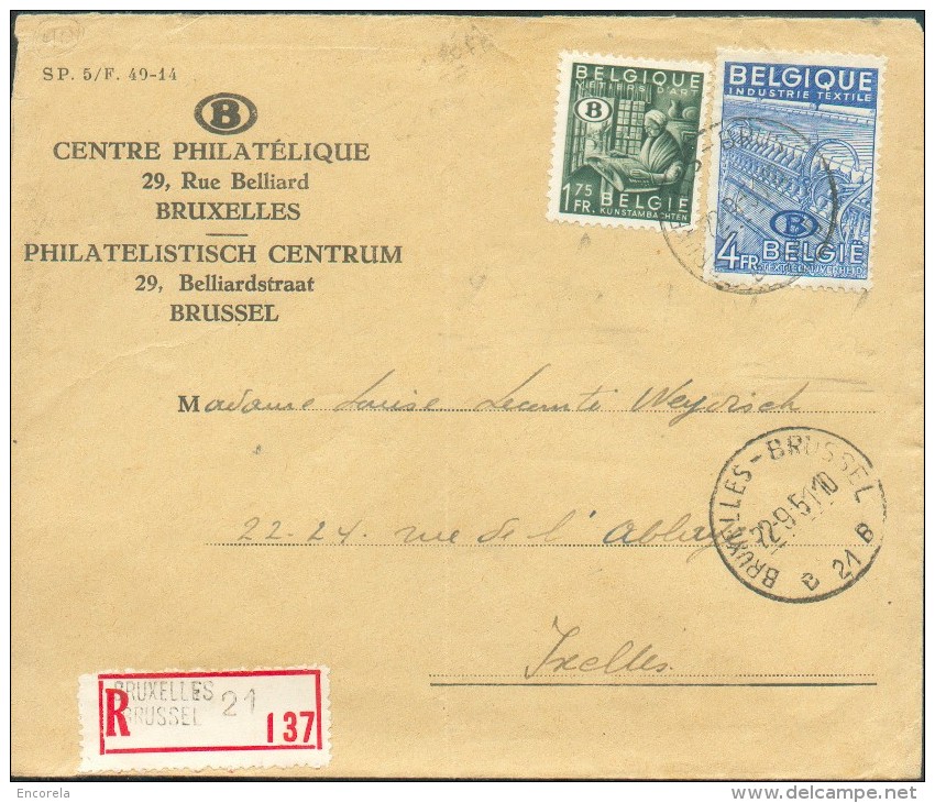 S N°43-46 Obl. Sc BRUXELLES 21 Sur Lettre Recommandée Du 22 Septembre 1951 Vers Ixelles. - 10350 - Otros & Sin Clasificación