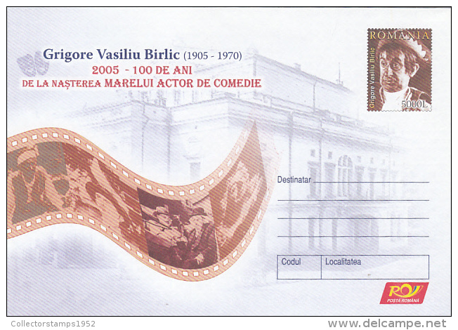 10190-  CINEMA,FILM,GRIGORE VASILIU BIRLIC, ACTOR, COVER STATIONERY, 2005, ROMANIA - Cinema