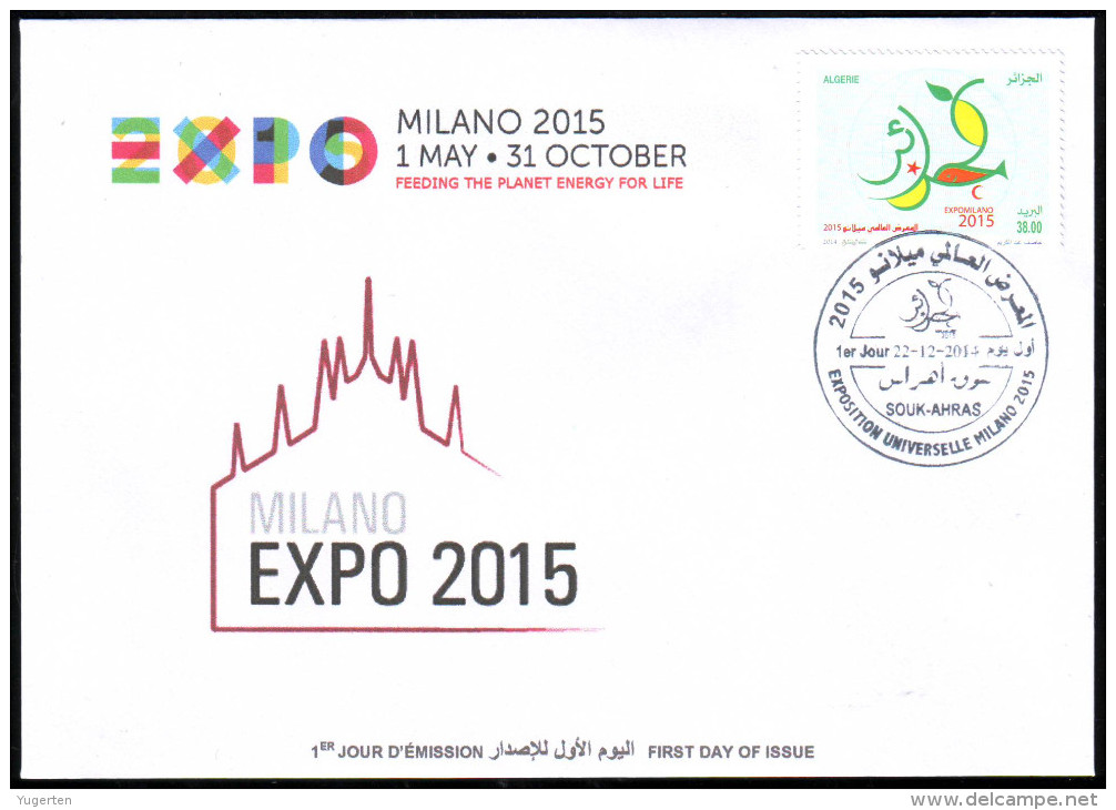 ARGELIA 2014 FDC World Expo Milan 2015 Milano Expo - Milan Cathedral Mailänder Dom Italia Italy Exposition Food Feeding - 2015 – Milan (Italie)