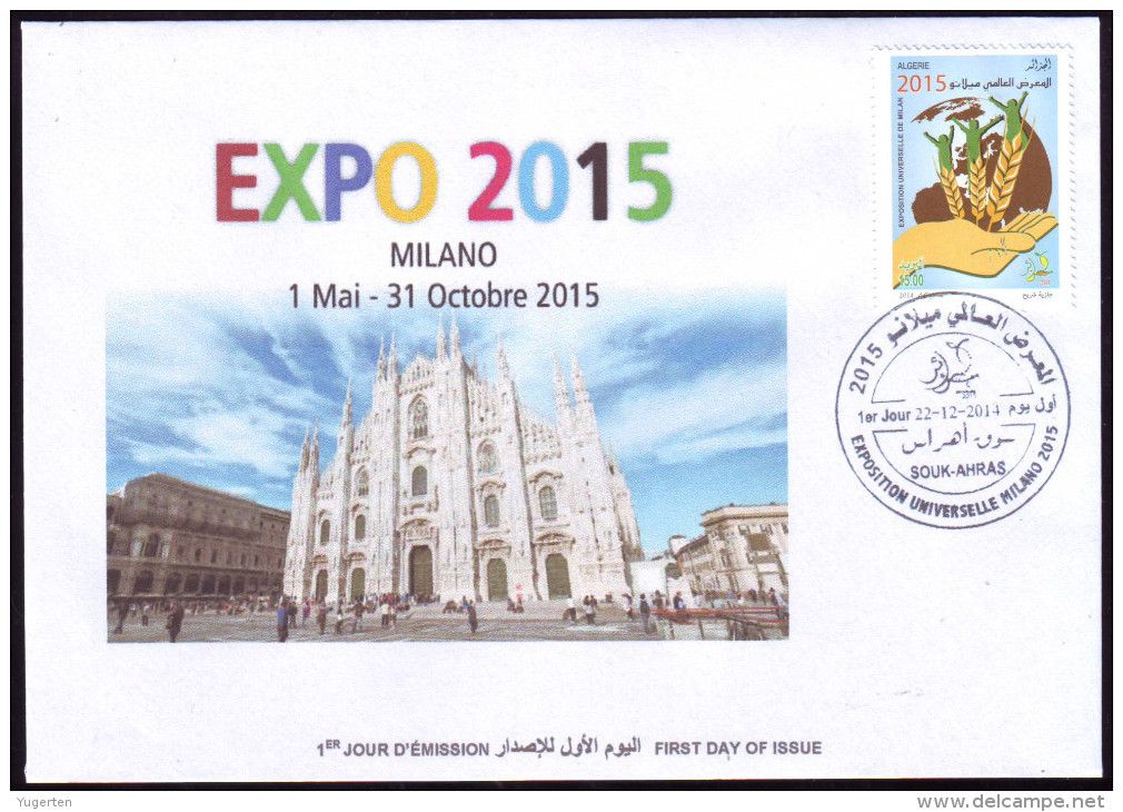 ARGELIA 2014 FDC World Expo Milan 2015 Milano Expo - Milan Cathedral Mailänder Dom Italia Italy Exposition Food Feeding - 2015 – Milan (Italy)