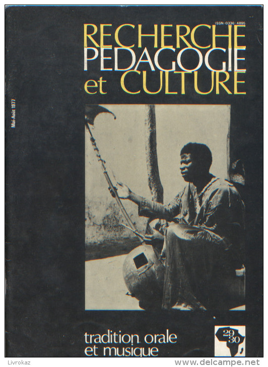 Recherche Pédagogie Et Culture N°43, 1979, Langue, Individu, Société, Afrique, Peul, Bamiléké, Etc... Livraison Gratuite - Autres & Non Classés