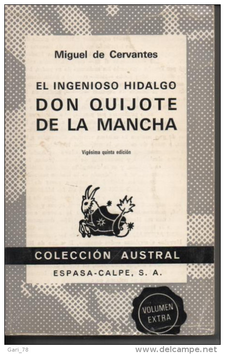Miguel De CERVANTES El Ingenioso Hidalgo Don Quijote De La Mancha - Classical