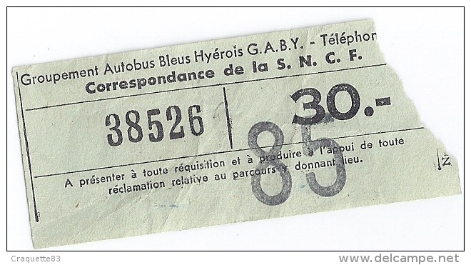 GROUPEMENT AUTOBUS BLEUS HYEROIS G.A.B.Y.  LE TICKET 16 OCT.1959 - Autres & Non Classés