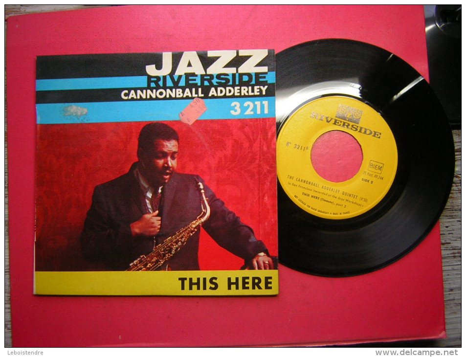 45 T  EP   JAZZ RIVERSIDE CANNONBALL ADDERLEY    3211     BIEM     THIS HERE   1959 - Jazz