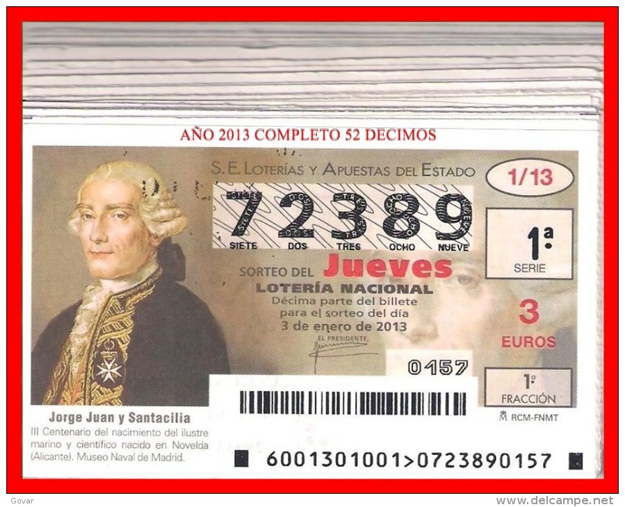 AÑO COMPLETO DE LOTERÍA NACIONAL DE LOS JUEVS DEL 2013 - Billetes De Lotería