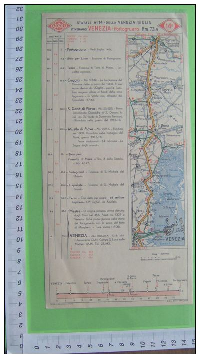 FA1560 CARTA STRADALE MAPPE ACI STATALE 14 VENEZIA GIULIA VENERIA PORTOGRUARO CEGGIA MUSILE DI PIAVE TEZZE TERZO MESTRE - Carte Stradali