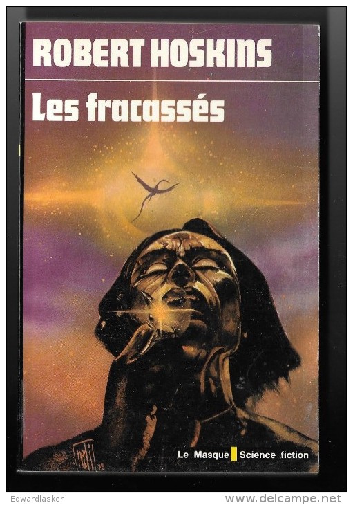 LE MASQUE Science Fiction N°86 : Les Fracassés //Robert Hoskins - 1979 - Très Bon état - Le Masque SF