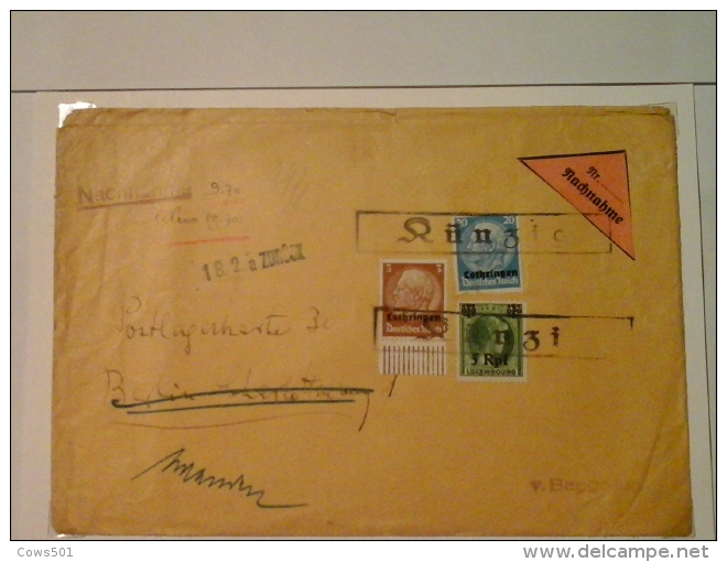 Militaria  ;Lettre  Remboursement   Timbre Deutsches Reich  Et Luxembourg  Surcharge Lothringen Et Rpf En 1941 - Besetzungen 1938-45