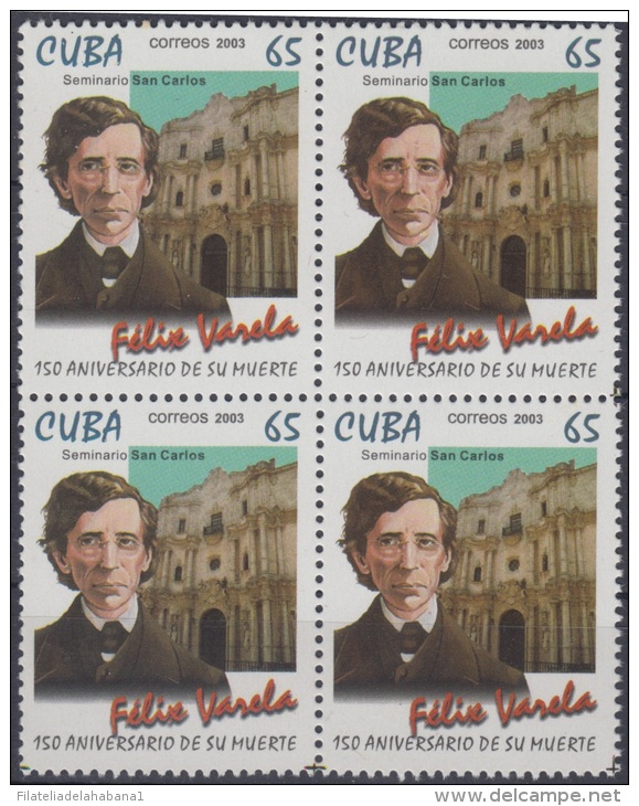 2003.37 CUBA 2003. MNH. 10 ANIV MUERTE DE FELIX VARELA. BLOCK 4. - Neufs