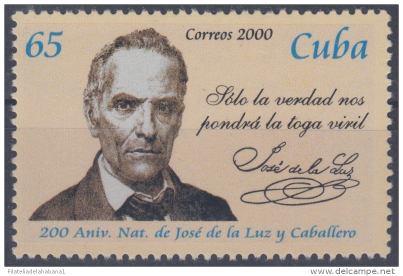 2000.14- * CUBA 2000. MNH. 200 ANIV NACIMIENTO JOSE DE LA LUZ Y CABALLERO. ESCRITOR. WRITTER. - Used Stamps