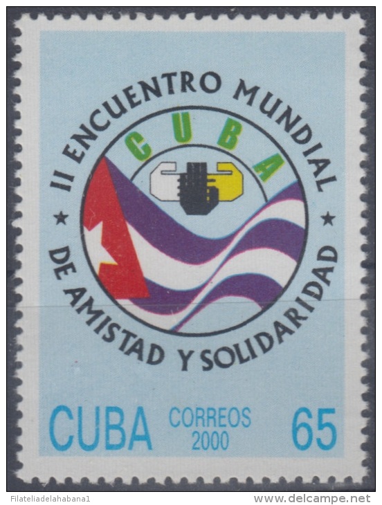 2000.19- * CUBA 2000. MNH. II ENCUENTRO MUNDIAL DE AMISTAD Y SOLIDARIDAD. BANDERA. FLAG. - Gebraucht