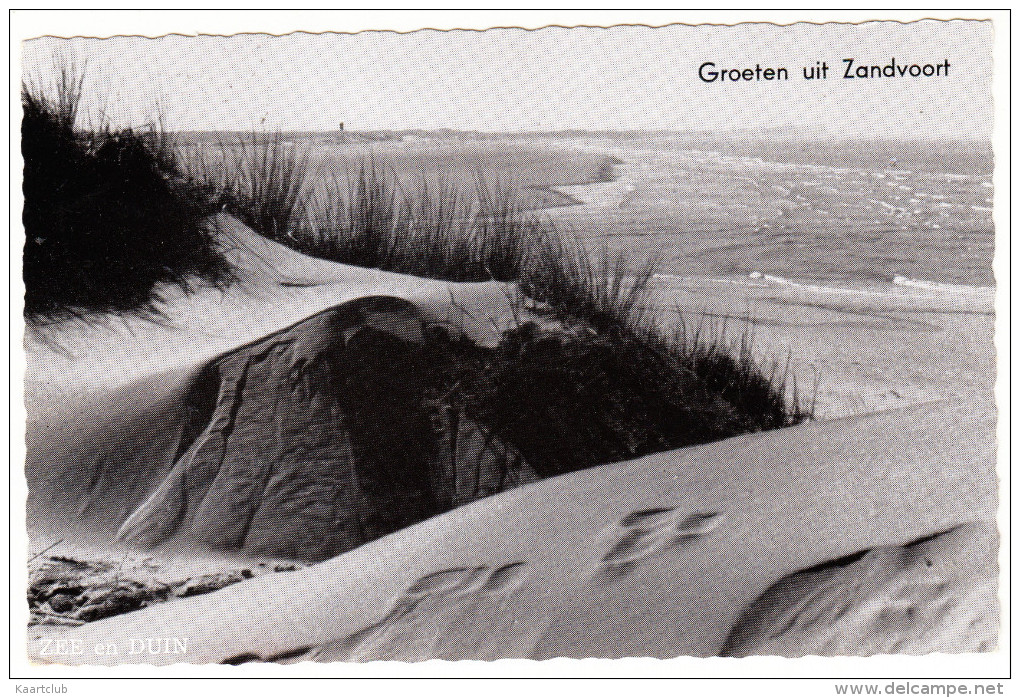 Groeten Uit  ZANDVOORT - 'Zee En Duin' (1957)   -  Noord-Holland/Nederland - Zandvoort