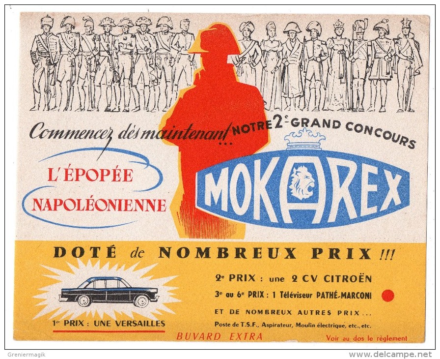 Buvard - Mokarex - L'épopée Napoléonienne - 2e Grand Concours ... Règlement Au Dos - Coffee & Tea