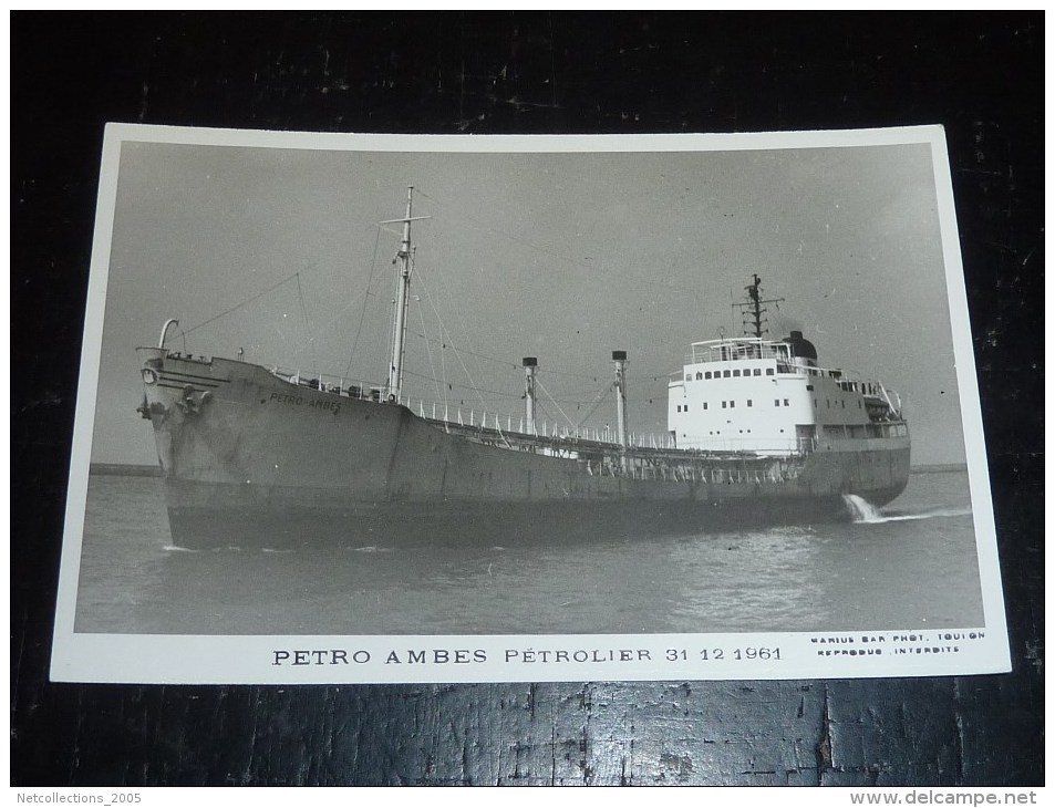 PETRO AMBES PETROLIER 31-12-1961 - Marius Bar Phot, Toulon - BATEAU PETROLIER - Pétroliers