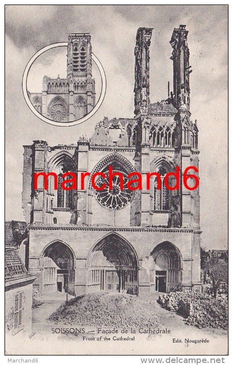 Aisne Soissons Facade De La Cathédrale éditeur Nougarède - Soissons