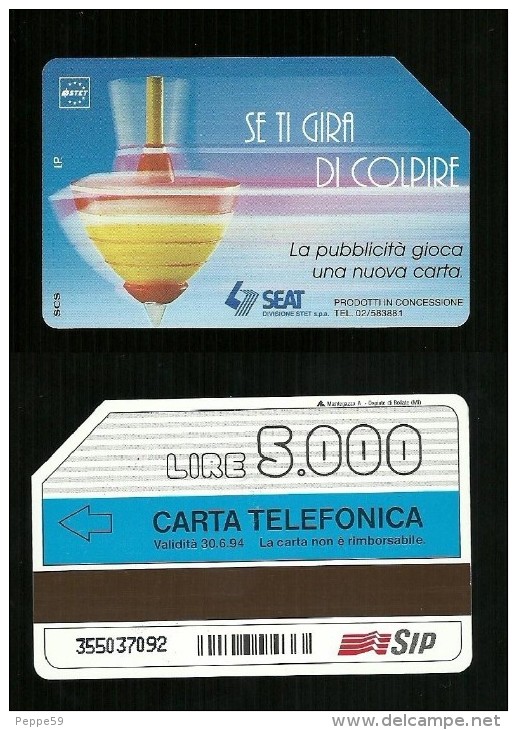 312 Golden - Trottola Se Ti Gira Di Colpire Lire 5.000 30_06_94 Sip - Publiques Publicitaires