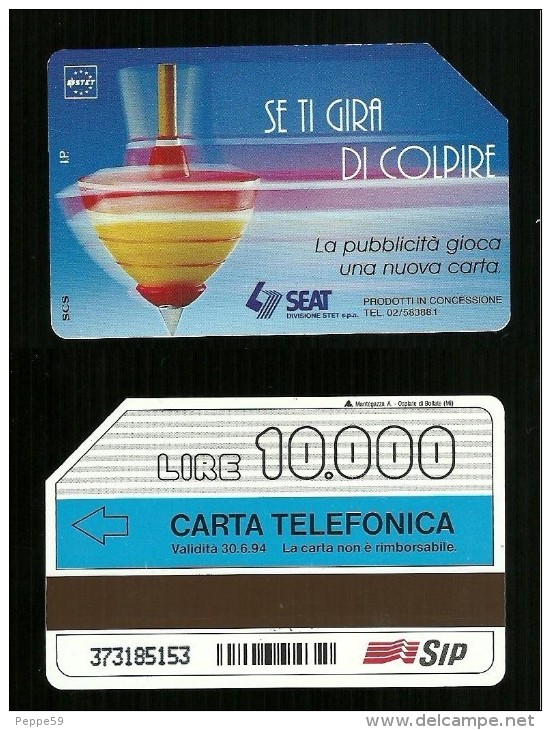 313 Golden - Trottola Se Ti Gira Di Colpire Da 10.000 30_06_94 Sip - Publiques Publicitaires