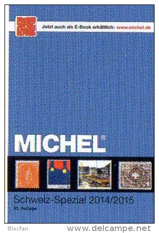 Briefmarken Schweiz Spezial MICHEL Katalog 2015 New 50€ MH ATM Porto DM UNO Genf Internationale Ämter Catalogue Helvetia - Colecciones