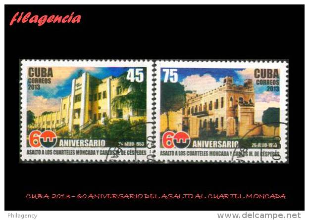 USADOS. CUBA. 2013-23 60 ANIVERSARIO DEL ASALTO A LOS CUARTELES MONCADA & CARLOS MANUEL DE CÉSPEDES - Oblitérés