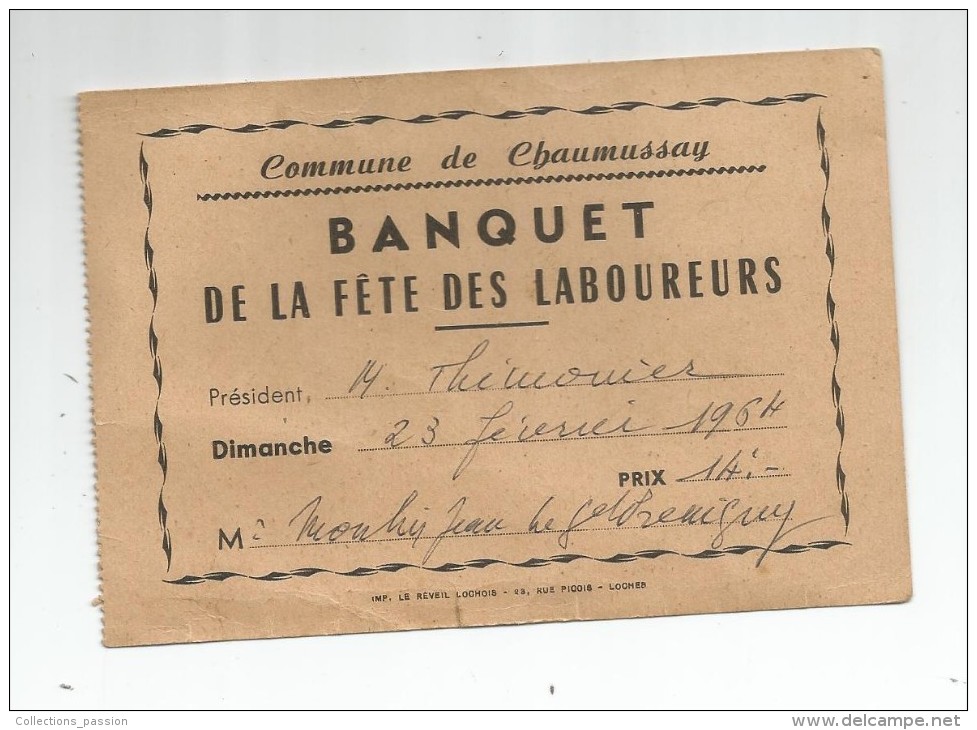 Ticket D'entrée Banquet De La Fête Des LABOUREURS , CHAUMUSSAY , Indre Et Loire , 1964 - Tickets D'entrée