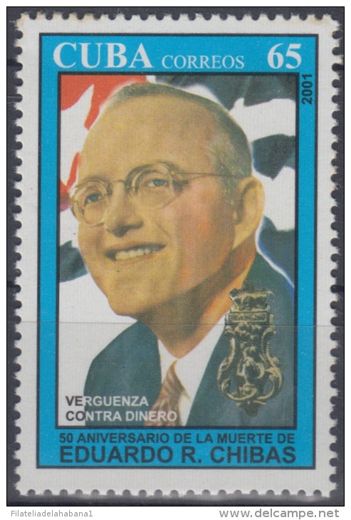 2001.8- * CUBA 2001. MNH. 50 ANIV DE LA MUERTE DE EDUARDO CHIVAS. - Unused Stamps