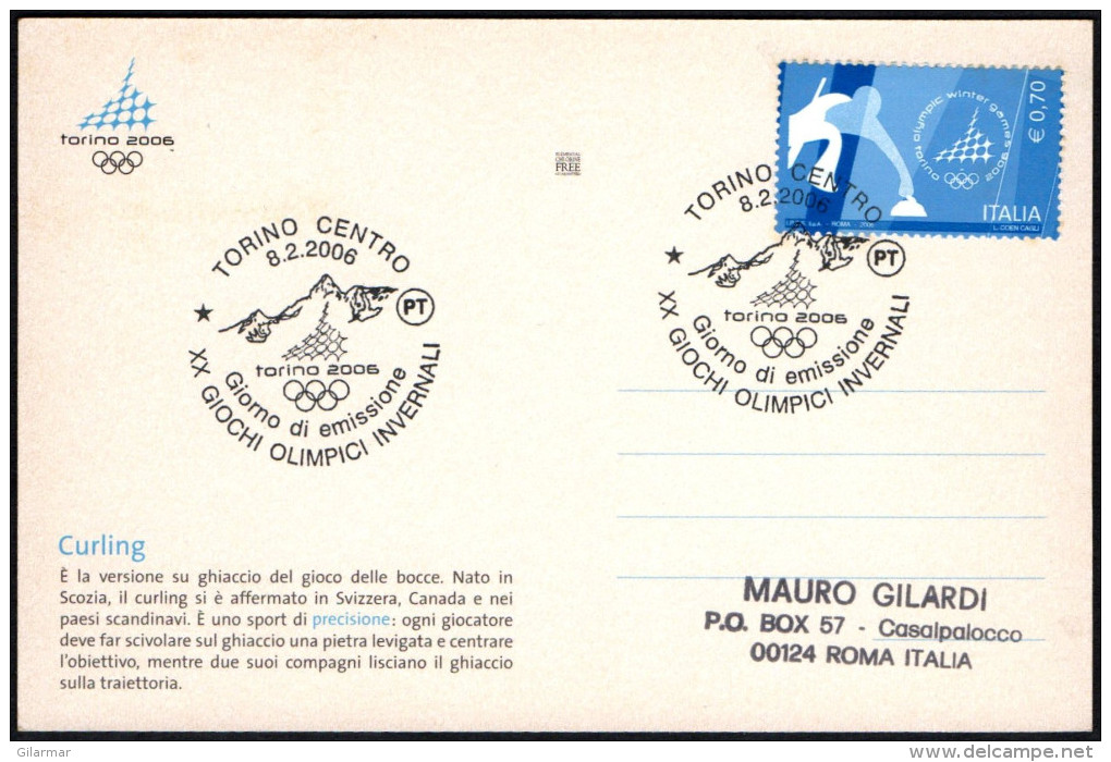 ITALY TURIN 2006 - XX OLYMPIC WINTER GAMES "TORINO 2006" -  FIRST DAY - STAMP: CURLING - POSTCARD: CURLING - Invierno 2006: Turín