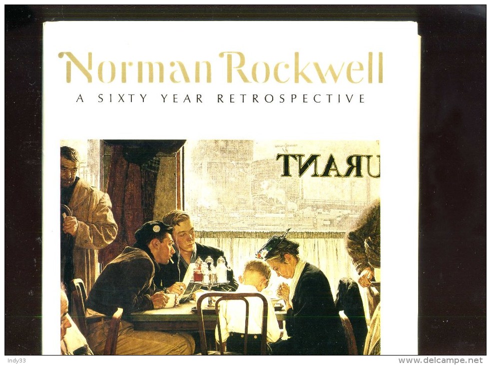 - NORMAN ROCKWELL . A SIXTY YEAR RETROSPECTIVEHARRY N. ABRAMS INC. PUBLISHERS NEW YORK  1972  . - 1950-Maintenant