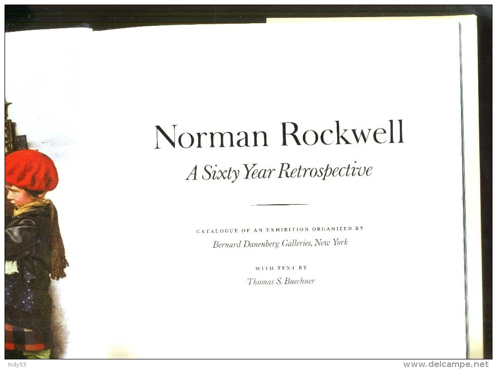 - NORMAN ROCKWELL . A SIXTY YEAR RETROSPECTIVEHARRY N. ABRAMS INC. PUBLISHERS NEW YORK  1972  . - 1950-Maintenant