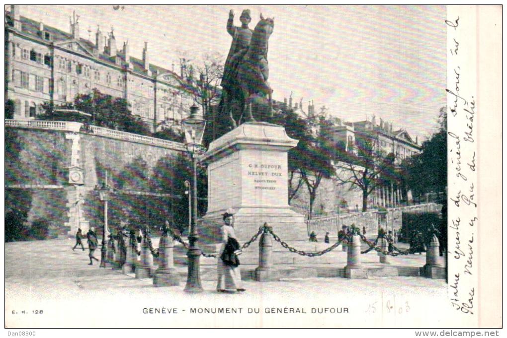 SUISSE GENEVE MONUMENT DU GENERAL DUFOUR CARTE PRECURSEUR CIRCULEE 1903 - Genève