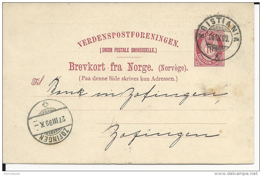 NORVEGE - 1899 - CARTE ENTIER Avec REPIQUAGE PRIVE De KRISTIANIA Pour ZOFINGEN (SUISSE) - Postal Stationery