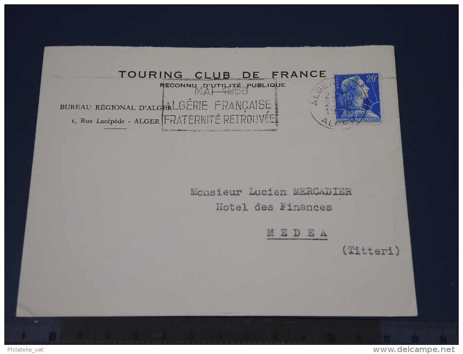ALGERIE - 2 Lettres D´Alger Pour Médéa (Sept 59 / Oct 58) - Flamme "Mai 1958 Algérie Francaise" A Voir - (Lot N°1377) - Used Stamps