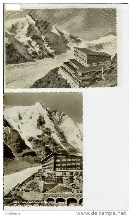 Hotel Franz-Josef-Haus Mit Grossglockner, Johannisberg Und Pasterzengletscher. Lot Of 2 Postcards 1959-67 (Heiligenblut) - Heiligenblut