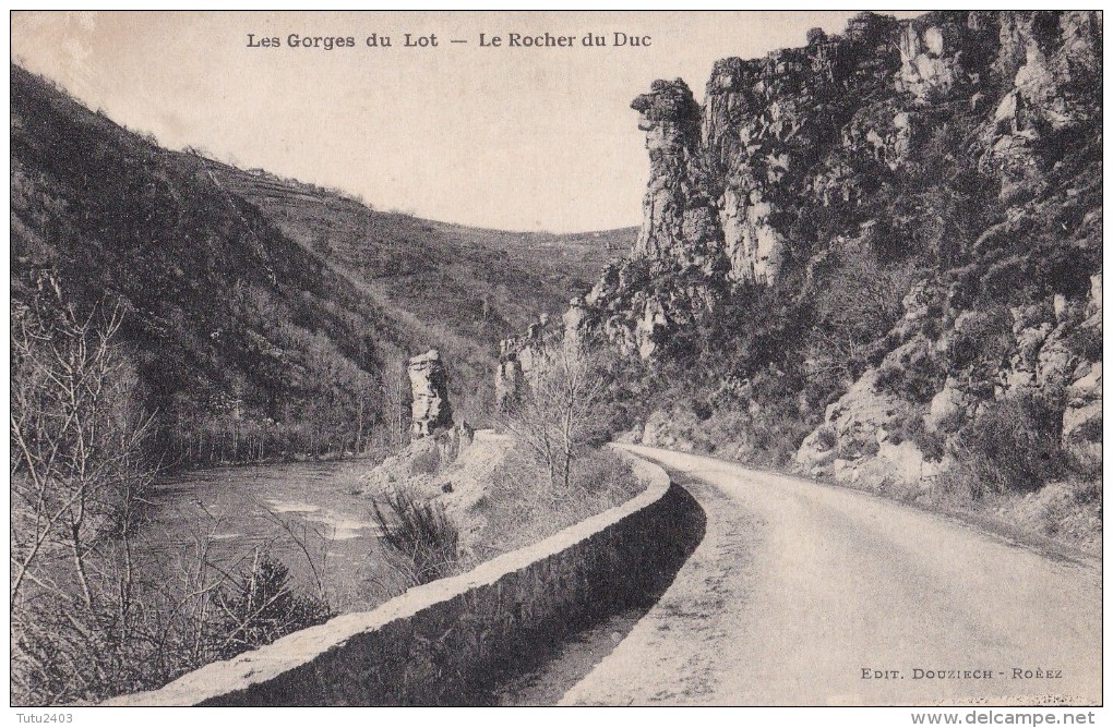 LES GORGES DU LOT......................le Rocher Du Duc - Autres & Non Classés