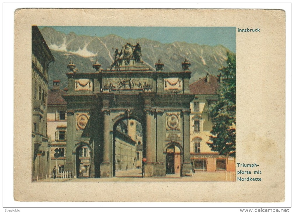 Tirolo, Innsbruck - Triuphforte Mit Nordkette. - - Monumenti