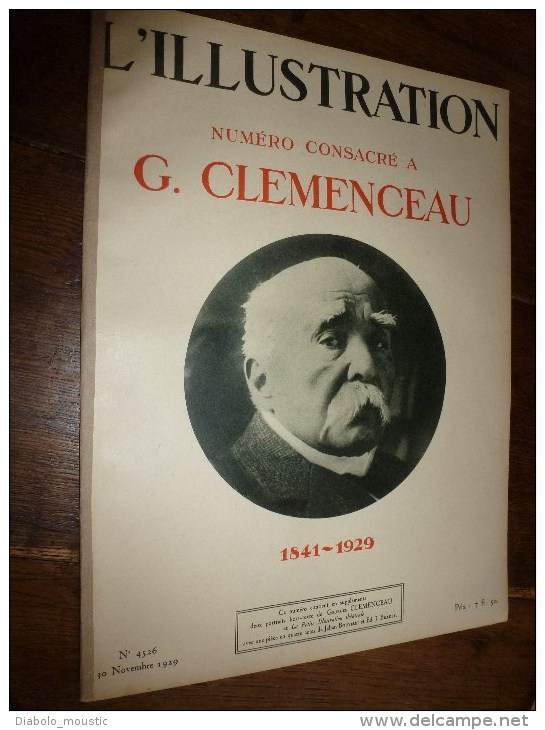 1929 Numéro SPECIAL  Consacré à CLEMENCEAU  Trés Important Documentaire Photos Couleurs Et N B Et Textes - L'Illustration