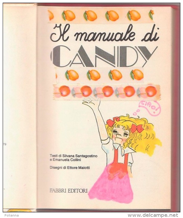 PGC/17 IL MANUALE DI CANDY Fabbri Editori 1980/MANGA - Manga