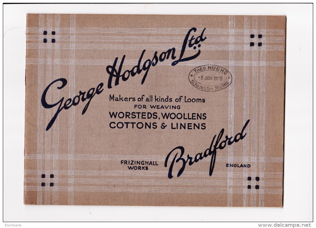 Catalogue George HODGSON Ltd Bradford Looms For Weaving Métiers à Tisser THEO HUGHE Roubaix - United Kingdom